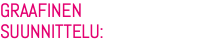 GRAAFINEN SUUNNITTELU: